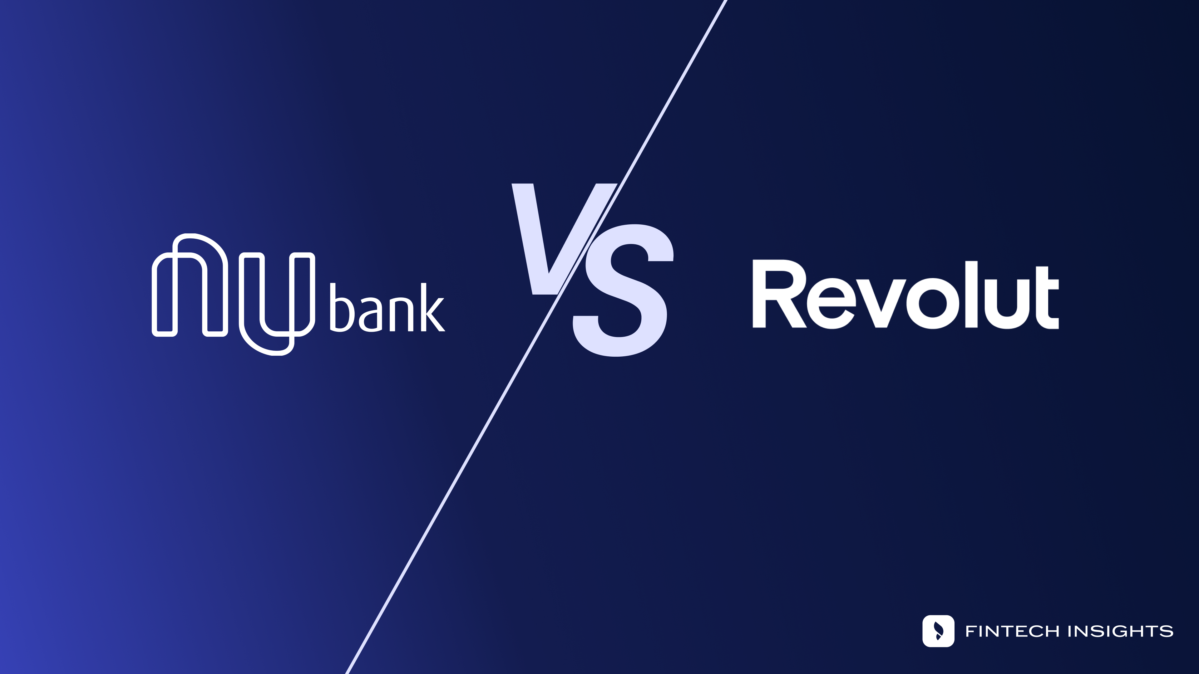 Nubank vs Revolut: Who will come out on top in Brazil?